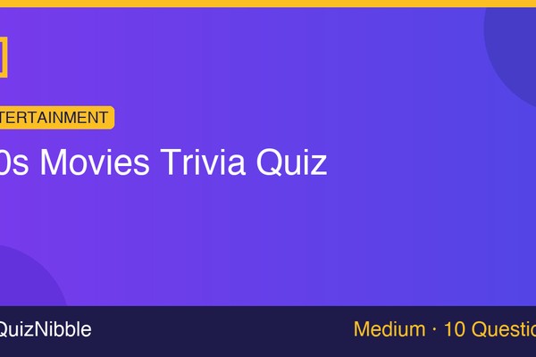 90s Movies Trivia Quiz
