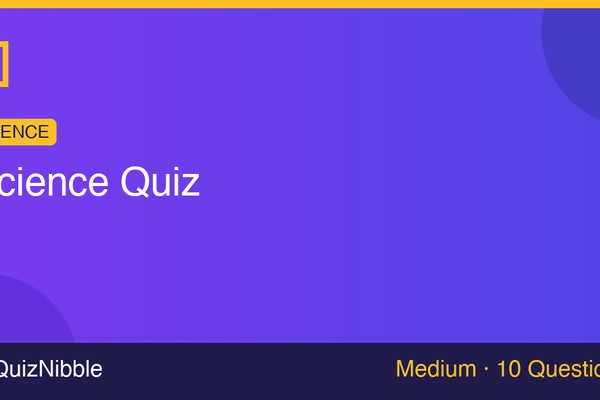 Science Quiz