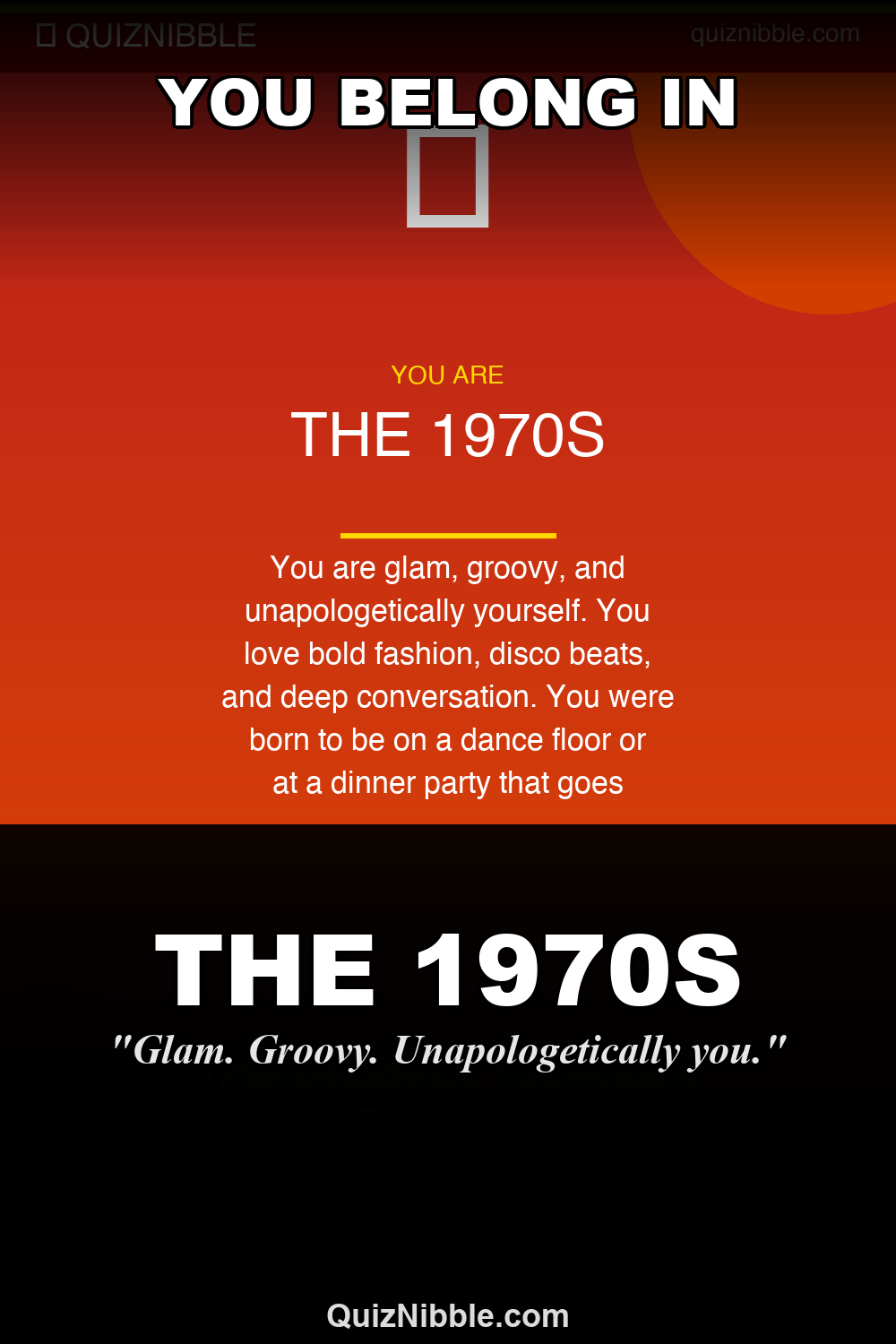 The 1970s result card for What Decade Do You Actually Belong In?