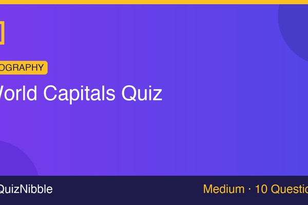 World Capitals Quiz